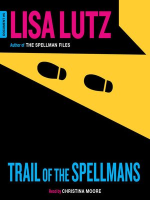 cover image of Trail of the Spellmans